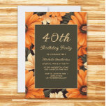Convite Flores Laranja De Qualquer Idade aniversário de 40<br><div class="desc">convite de festas aniversário de 40 anos decorado com flores cor de laranja e creme sobre fundo castanho. Esses convites podem ser personalizados para qualquer um de qualquer idade. Entre em contato comigo para obter assistência com suas personalizações ou para solicitar outros produtos Zazzle correspondentes ou coordenadores para sua celebração....</div>
