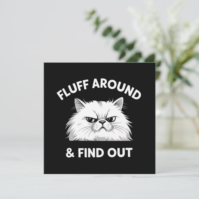 Convite Fluff Around Funny Sarcastic Cat Lady Quote Humor  (Em pé/Frente)