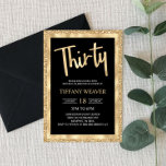 Convite Foil Gold Glitter Trinta aniversário de 30 anos Co<br><div class="desc">Este é um convite para aniversário de 30 anos com um brilho dourado e design de folha de alumínio. cara preto branco brilhante brilhante brilhante brilha cintilante menina menina cara menina 30 trinta e trinta 30 suja trinta</div>
