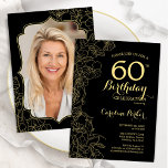 Convite Foto Dourada preta Floral 60ª Festa de aniversário<br><div class="desc">Convite de aniversário preto de ouro floral 60º com sua foto na parte traseira da placa. Design minimalista moderno com desenhos botânicos em destaque, folha de ouro falsa e letra de script de tipografia. Simples trendy convida cartão perfeito para uma festa de na moda. Pode ser personalizado para qualquer idade....</div>