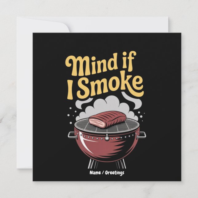 Convite Fumante Engraçado De CHURRASCO "Se Importa Se Eu F (Frente)