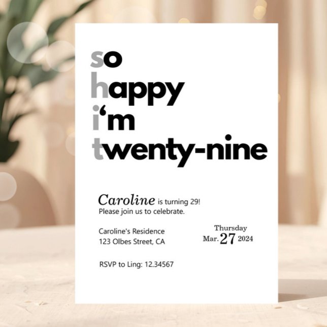 Convite Funny 32nd Birthday “So Happy I’m Twenty Nine" (funny 29th birthday invitation, twenty nine birthday invite, last year of 20s party, funny adult bir)