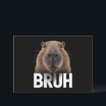 Convite Funny Capybara Bruh<br><div class="desc">Funny Capybara Bruh</div>