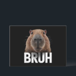 Convite Funny Capybara Bruh<br><div class="desc">Funny Capybara Bruh</div>