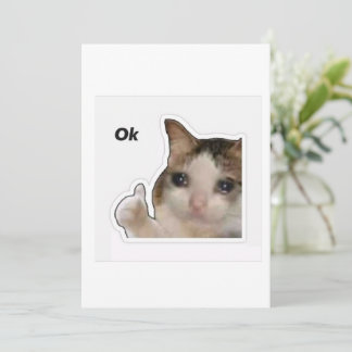 Convite Funny Crying Cat Thumbs Up Meme Sticker - Ok Cat