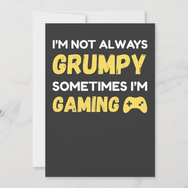 Convite Funny Grumpy Gamer Quote Design (Frente)