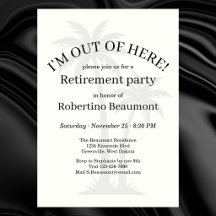 Funny Modern Out Of Here Palmtree Retirement Party