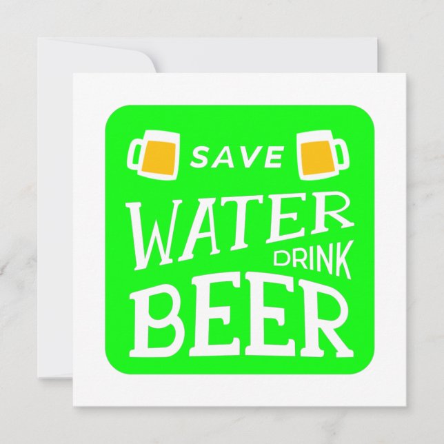 Convite funny st patricks save water drink beer (Frente)