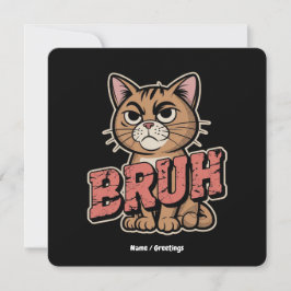 Convite Gato Engraçado Bruh Meme Humor Gráfico Gato Gato P