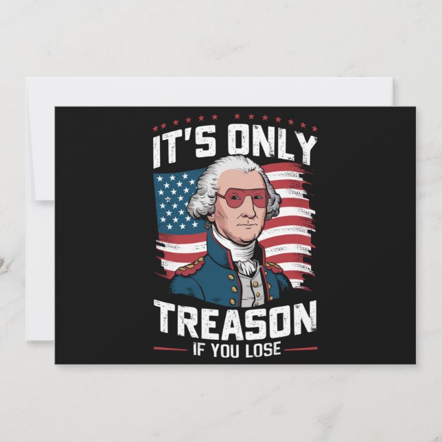 Convite George Washington Só é Traição se Você Perder (Frente)