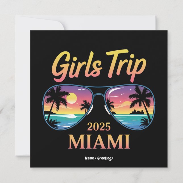Convite  Girls Trip Miami 2025 Unforgettable Women Weekend (Frente)