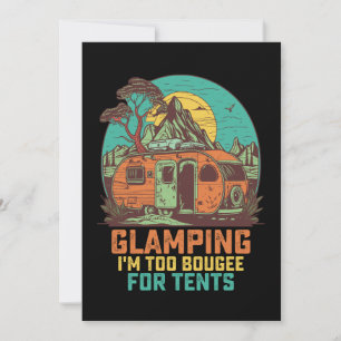 Convite Glamping I'm Too Bougee for Tents Retro Vintage
