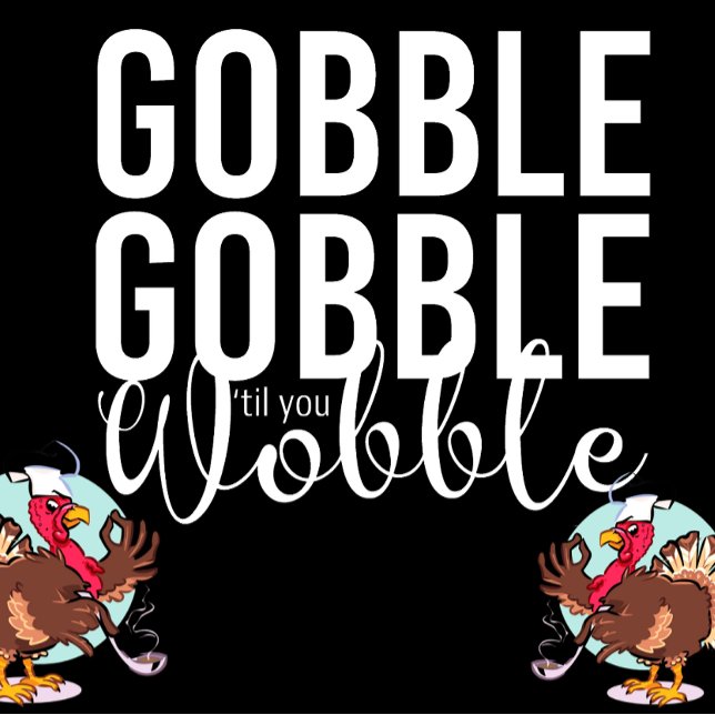 Convite Gobble Gobble até Você Wobble Janta de Ação de Gra (Criador carregado)