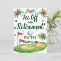 GOLF RETIREMENT Tee off ParTee for golfer