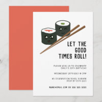 Good Times Roll Kawaii Sushi Qualquer Aniversário 