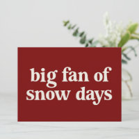 Grande Fã de Dias de Neve Piada de Pausa de Invern