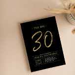 Convite Grande Trinta | Partido aniversário de 30 anos Dou<br><div class="desc">Celebre seu dia especial com este simples convite de festas na moda. Este design apresenta um script de pincel "The Big 30" com um layout limpo em uma combinação de cores preto e dourado. Há mais designs e suprimentos de festas disponíveis no meu compro,  BaraBomDesign.</div>