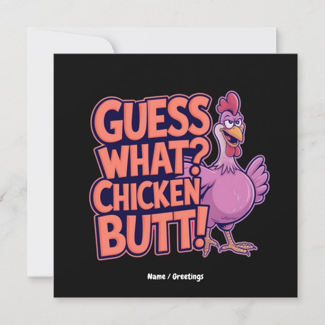 Convite Guess What? Chicken Butt! Funny Design  (Frente)
