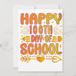 Convite Happy 100th Day of School Invention Cart  100 Day