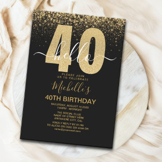 Convite Hello 40! modern 40th birthday with gold glitter