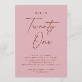 Convite Hello Twenty One | Dusty Rose Pink 21st Birthday