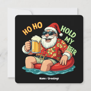 Convite Ho Ho Segure Minha Cerveja Papais noeis Engraçados