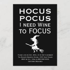 Convite HOCUS POCUS Eu preciso de vinho para FOCAR a Festa