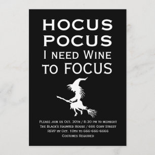 Convite HOCUS POCUS Eu preciso de vinho para FOCAR a Festa
