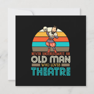 Convite Homem Velho Que Ama Teatro