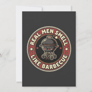 Convite Homens de Verdade Cheiram como Churrasco e Fumaça