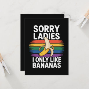 Convite Homens Desculpe Garota Eu Gosto de Bananas Engraça