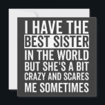 Convite I have the best sister in the world<br><div class="desc">fun little sister, perfect little sister birthday, for little sister</div>
