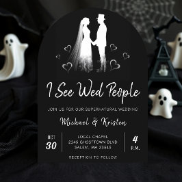 Convite I See Wed People Gothic Ghost Halloween Wedding