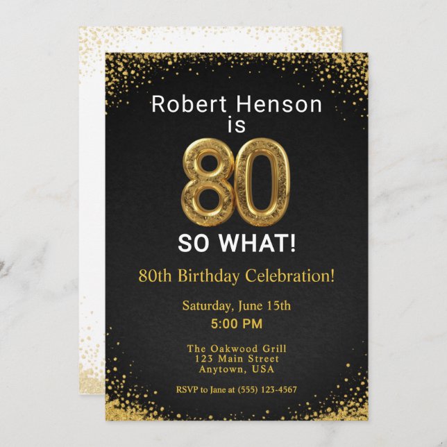 Convite I'm 80 So What! Black Gold 80th Birthday (Frente/Verso)
