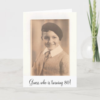 Convite image, Guess who is turning 80!