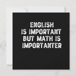 Convite Inglês É Importante, Mas Matemática É Importan