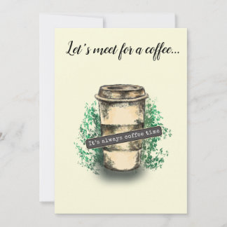 Convite It's always coffee time