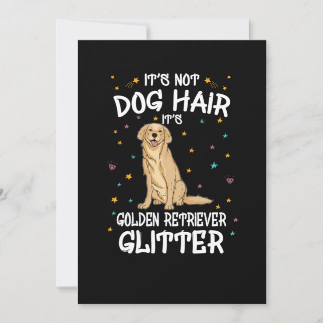 Convite Its Not Dog Hair Its Golden Retriever Glitter (Frente)