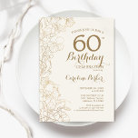 Convite Ivory Dourada Floral 60ª Festa de aniversário<br><div class="desc">Ivory Dourado Floral 60º Convite de aniversário. Design minimalista moderno com desenhos botânicos em destaque e letra de script de tipografia. Simples trendy convida cartão perfeito para uma festa de na moda. Pode ser personalizado para qualquer idade. Impressos convites Zazzle ou modelo de impressão digital instantânea para download.</div>