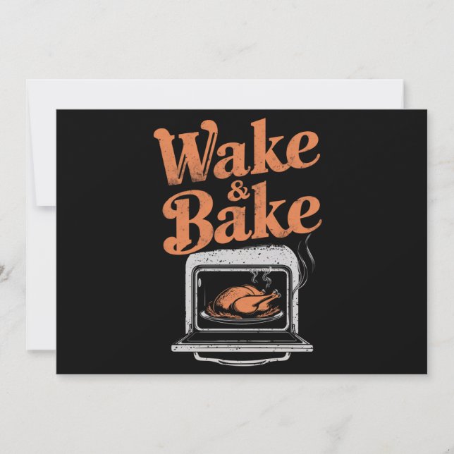 Convite Jantar de Peru Wake Bake Engraçado no Dia de Ação  (Frente)