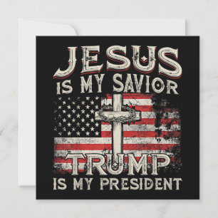Convite Jesus É Meu Salvador Trump É Meu Presidente Americ