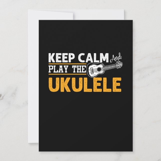 Convite Keep Calm And Play The Ukulele Instrument Uke Gift (Frente)