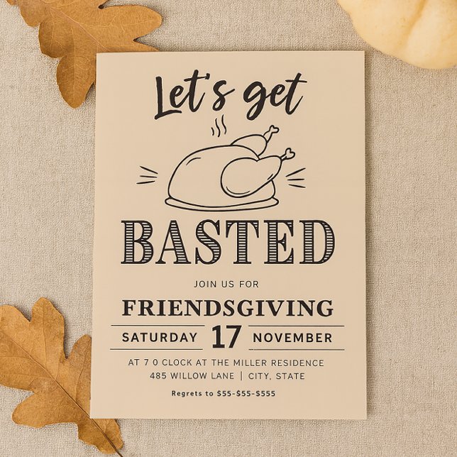 Convite Let’s Get Basted Funny Friendsgiving  (Criador carregado)