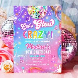 Convite Let's Glow Crazy Disco Neon Glow Girl Birthday