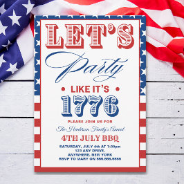 Convite Lets Party Like It's 1776 Funny 4th July Party