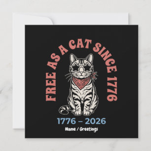 Convite Livre Como um Gato Desde 1776 Gato Patriótico 4 de