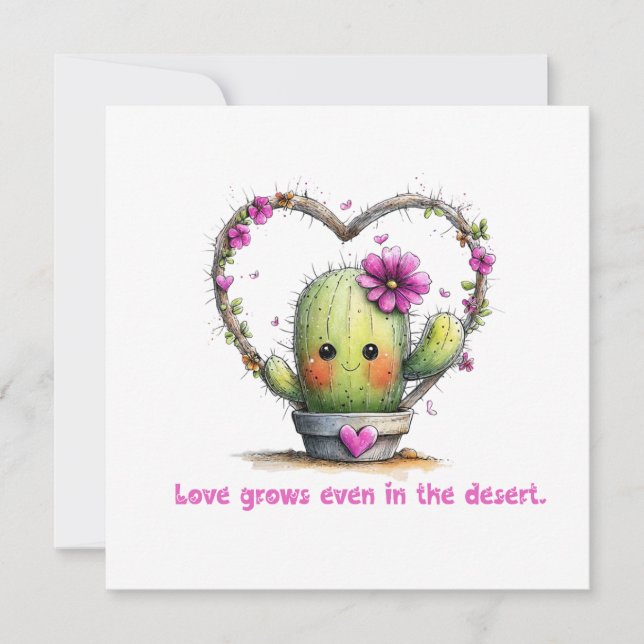 Convite Love Grows Even in the Desert – Greeting Card (Frente)