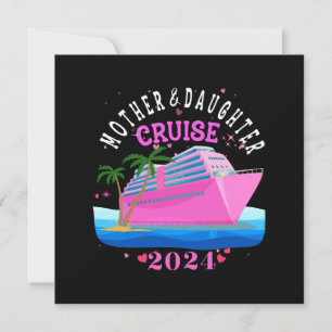 Convite Madre E Filha Cruise 2024