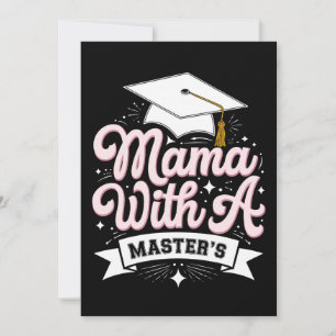 Convite Mãe Com Mestrado Formatura Mamãe