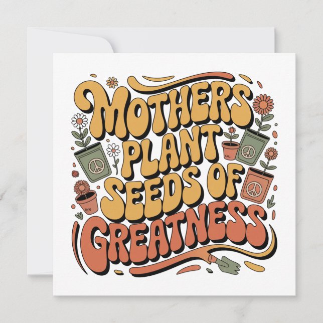 Convite Mães Plantam Sementes de Grandeza (Frente)